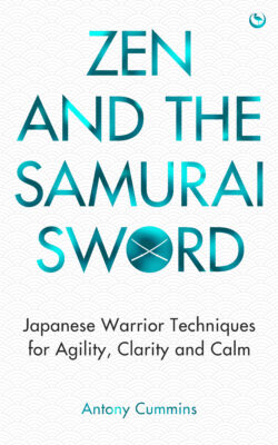 Zen and the Samurai Sword