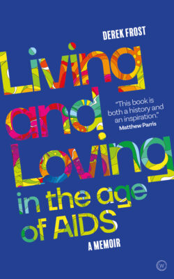 book cover living loving age of AIDS