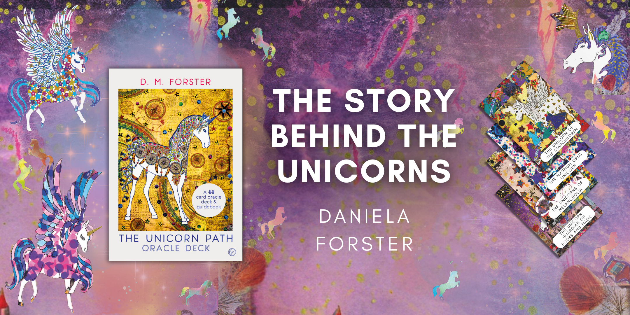 The Story Behind The Unicorns – Daniela Forster